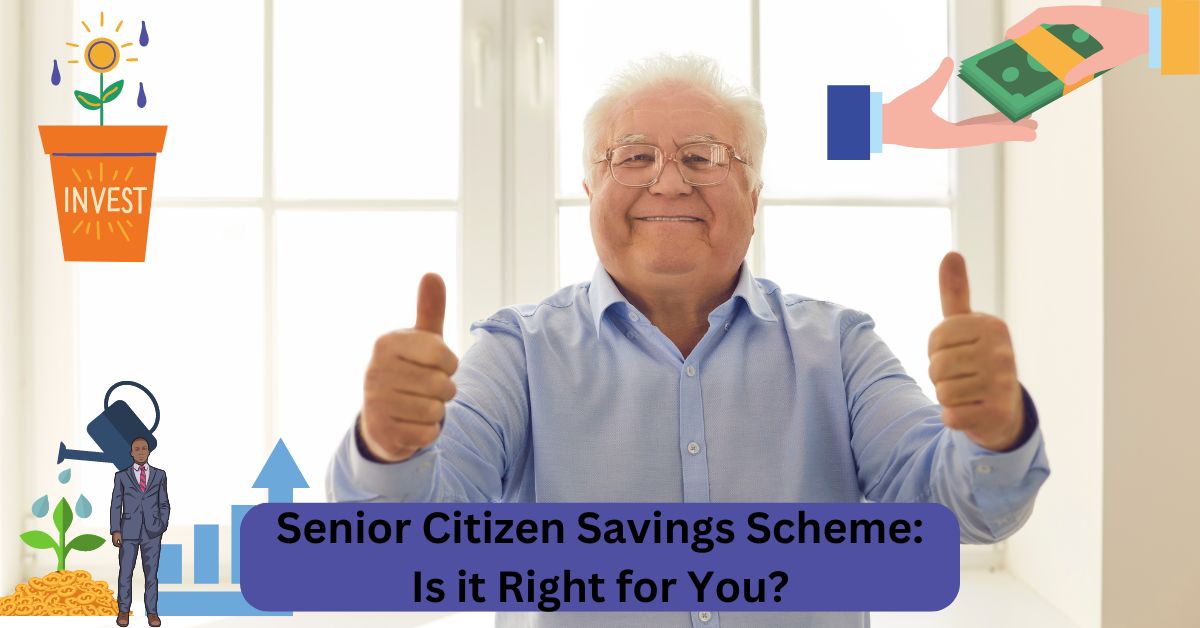 Senior Citizen Savings Scheme