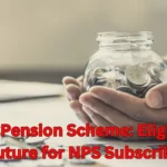 Unified Pension Scheme NPS OPS