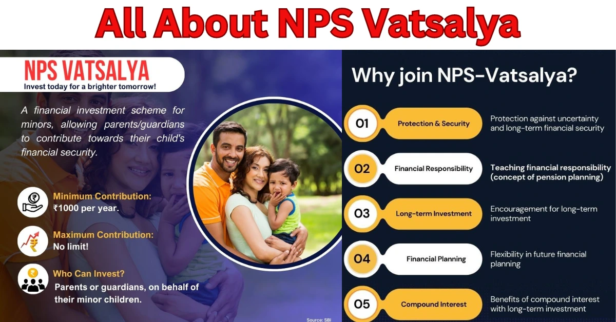 All About NPS Vatsalya